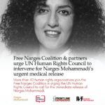 Free Narges Coalition and partners urge UN Human Rights Council to intervene for Narges Mohammadi’s urgent medical release