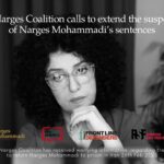 Free Narges Coalition calls to extend the suspension of Narges Mohammadi’s sentences