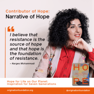 Hope for Life on Our Planet: Inspiration for Seven Generations